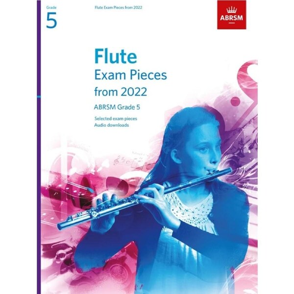 ABRSM Flute Exam Pieces From 2022 Grade 5 Bk/Ola Sftcvr/Online Audio (Flute)