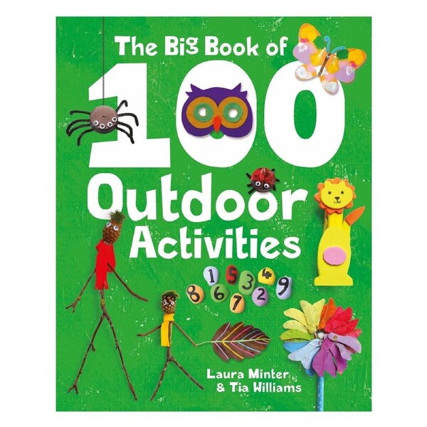 The Big Book of 100 Outdoor Activities