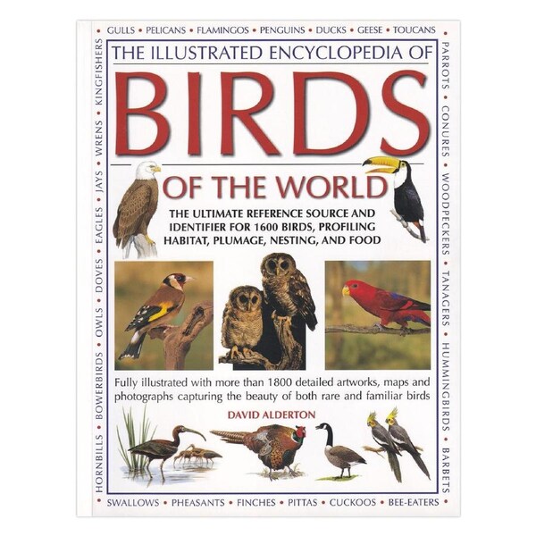 The Illustrated Encyclopedia of Birds Of The World