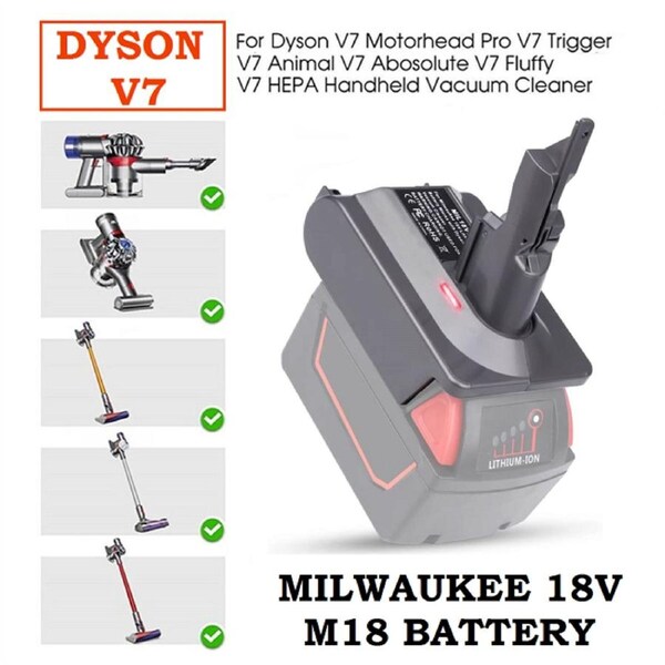 Dyson V7 Battery Adapter To Milwaukee M18 18V Li-Ion Battery