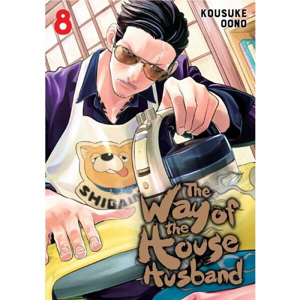 The Way of the Househusband, Vol. 8 by Kousuke Oono