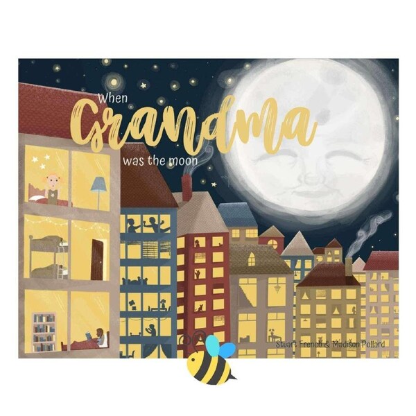 When Grandma was the Moon by Stuart French - Ethicool Kid's Books