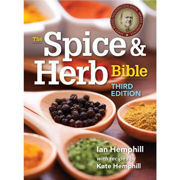 The Spice and Herb Bible by Ian Hemphill with Kate Hemphill