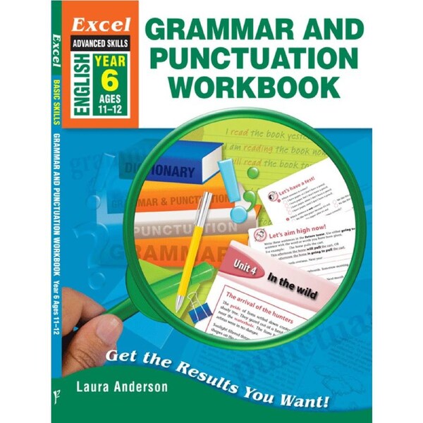 Excel Advanced Skills Workbooks: Grammar and Punctuation Year 6