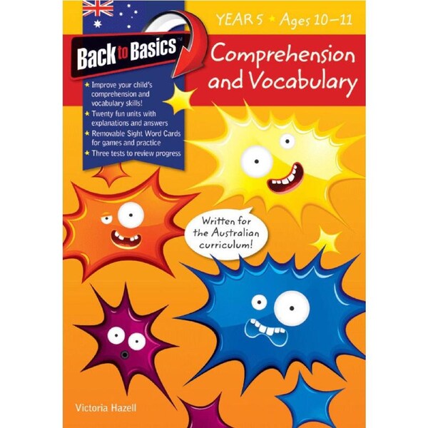 Back to Basics: Comprehension and Vocabulary Workbook - Year 5 (Ages 10-11)