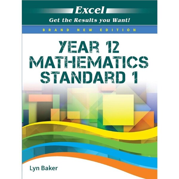 Excel Study Guide Year 12 Mathematics Standard 1