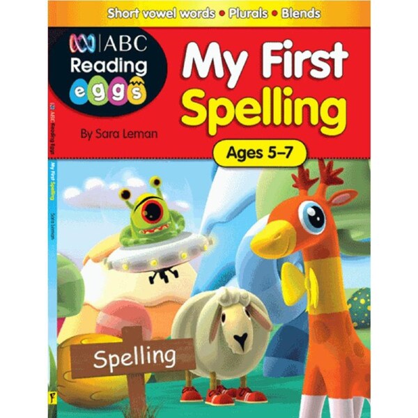 ABC Reading Eggs: My First Spelling Workbook - Ages 5-7