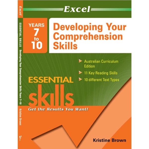 Excel Essential Skills: Developing Your Comprehension Skills Years 7-10