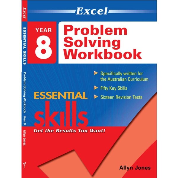 Excel Essential Skills: Problem Solving Workbook Year 8