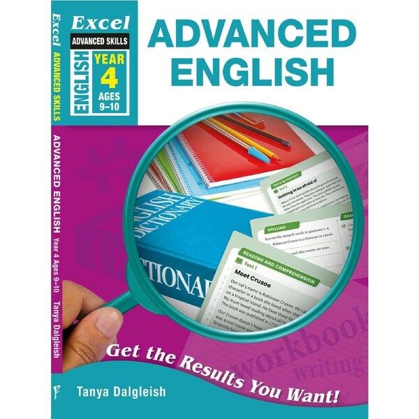 Excel Advanced Skills Workbooks: Advanced English Year 4 Ages 9-10
