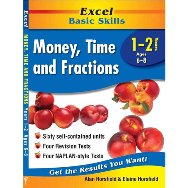 Excel Basic Skills: Money, Time and Fractions Years 1-2