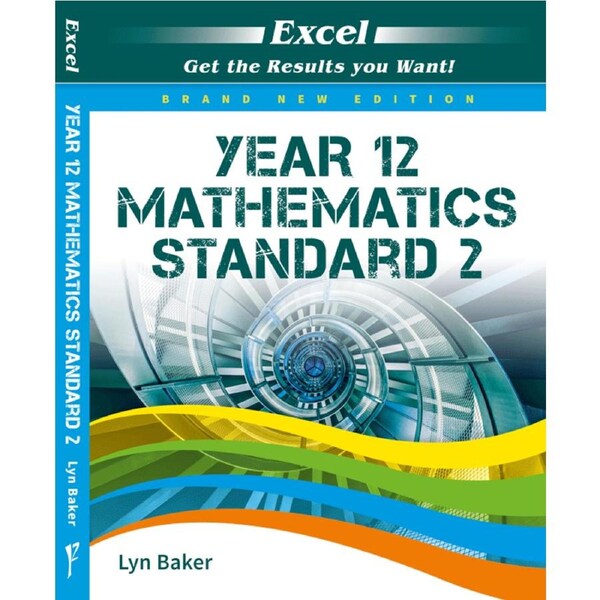 Excel Study Guide Year 12 Mathematics Standard 2 - Brand New Edition