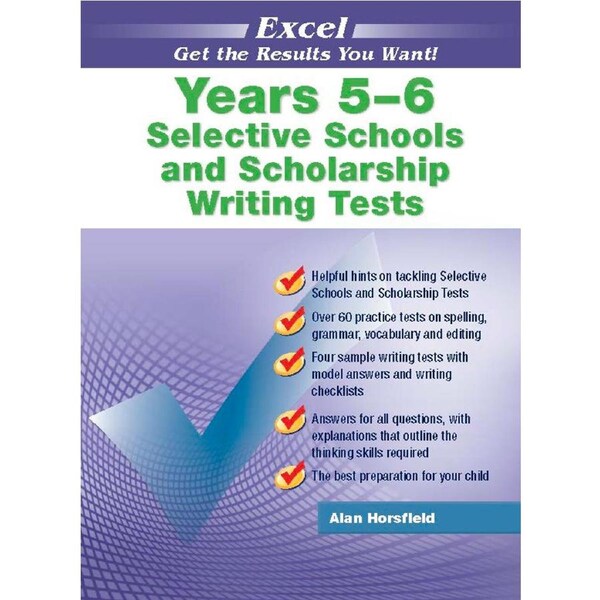 Excel Selective Schools & Scholarship Writing Tests Years 5&6