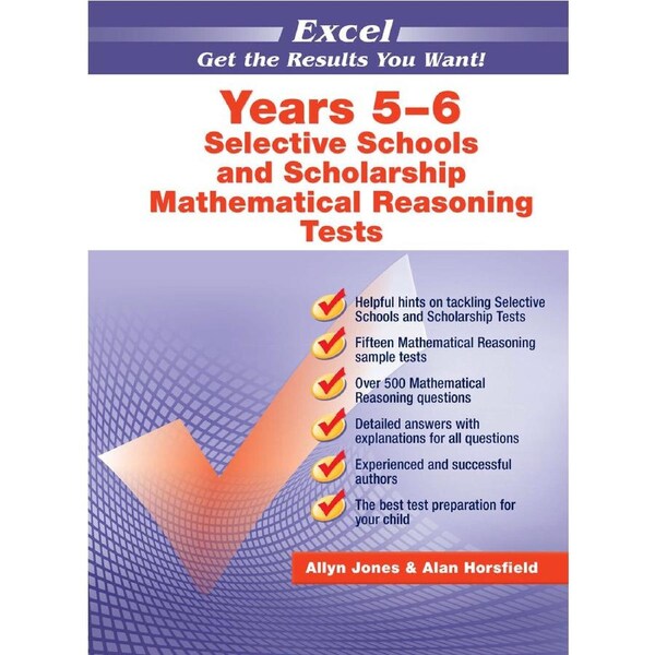 Excel Selective Schools & Scholarship Mathematical Reasoning Tests Years 5&6