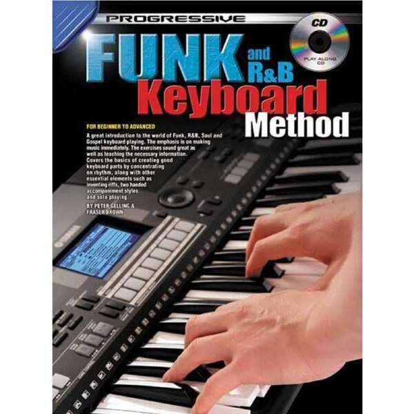 Progressive Funk And R&B Keyboard Method Book/CD