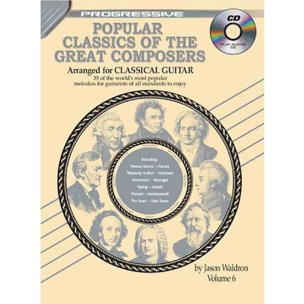 Progressive Popular Classics of the Great Composers Volume 6 Book/CD for Classical Guitar