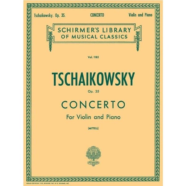 Tchaikovsky Violin Concerto Op. 35 - G. Schirmer, Inc. - 52 Pages