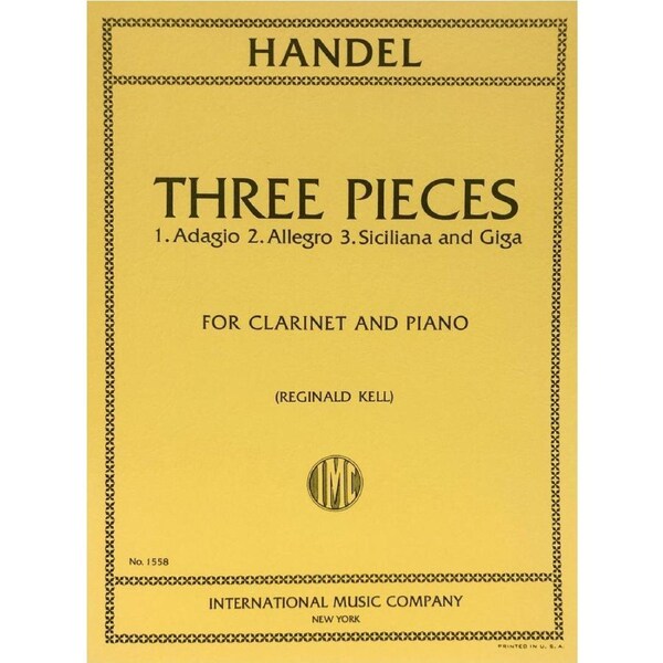Handle - 3 Pieces for Clarinet: Adagio, Allegro, Siciliana and Giga - International Music Company