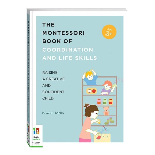 Rising Stars The Montessori Book of Coordination and Life Skills Book Child