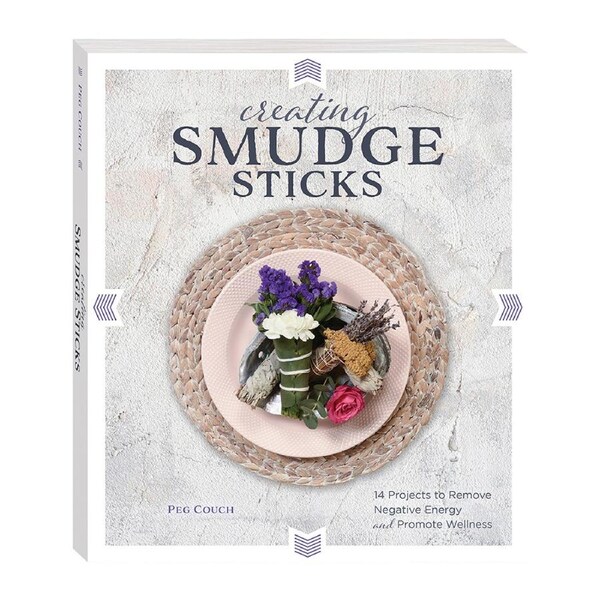 Elevate Creating Smudge Sticks Wellness Project Book Mindfulness Spiritual