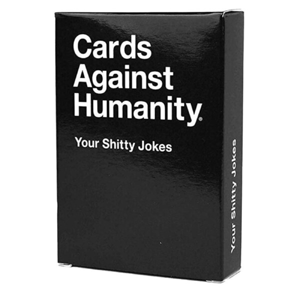 Cards Against Humanity Your Shitty Jokes Party Adult Fun Play Card Game 17+