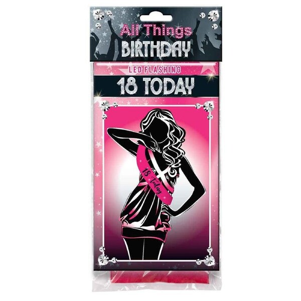 18 Today Flashing Sash Pink With Black Lettering Birthday Celebration Costume