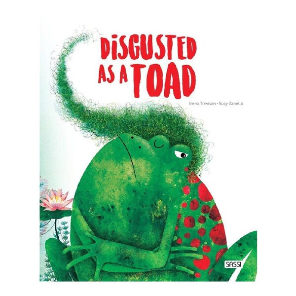 Sassi Big Feelings Story Telling Books Disgusted as a Toad Kids/Children 4y+