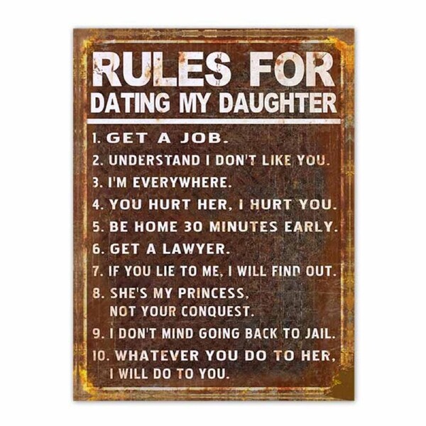 Country Metal Tin Sign Wall Art Rules For Dating My Daughter Plaque