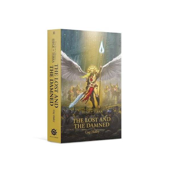Black Library: Horus Heresy Siege Of Terra The Lost And The Damned