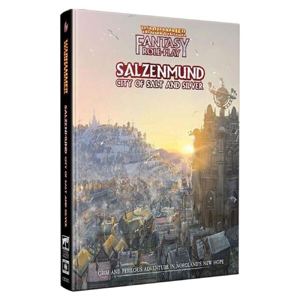 Warhammer Fantasy Roleplay: Salzenmund City of Salt and Silver