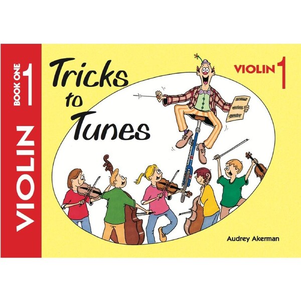 Tricks To Tunes Violin Bk 1