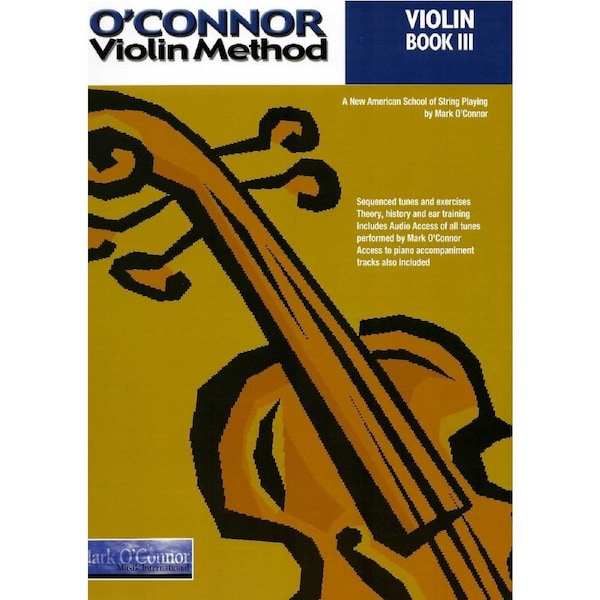 O'Connor Violin Method - Book 3 - Bk/Audio download - Mark O'Connor - MO103