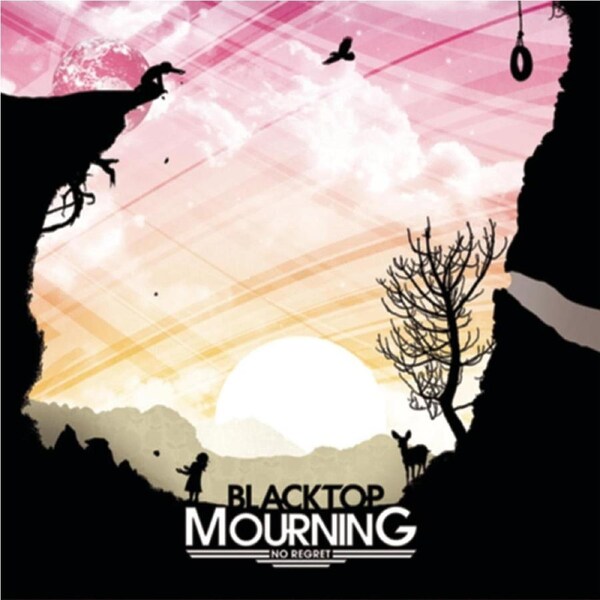No Regret - BLACKTOP MOURNING CD