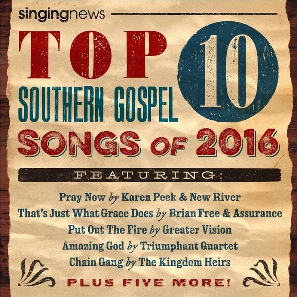 Singing News Top 10 Southern Gospel Songs Of 2016 - VARIOUS ARTISTS CD