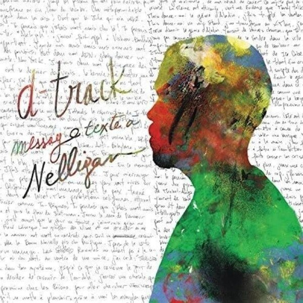 Message Texte a Nelligan - D-Track CD