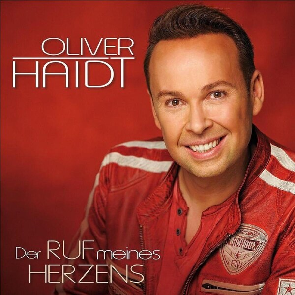 Der Ruf Meines Herzens - Oliver Haidt CD
