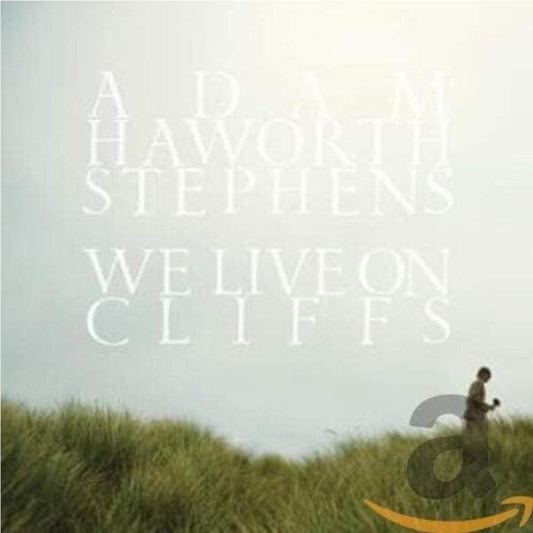 We Live On Cliffs - Adam Stephens CD