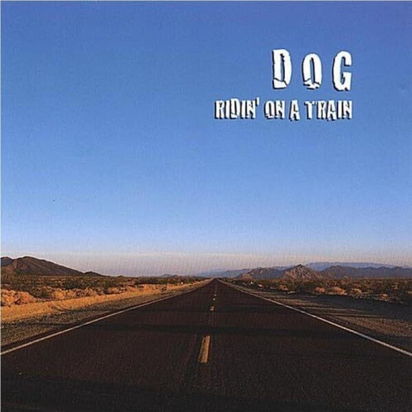 Ridin on a Train - Dog CD
