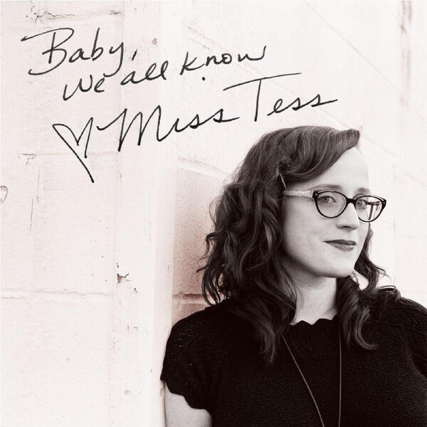 Baby We All Know - Miss Tess CD