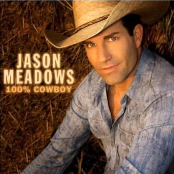 100 Percent Cowboy - Jason Meadows CD