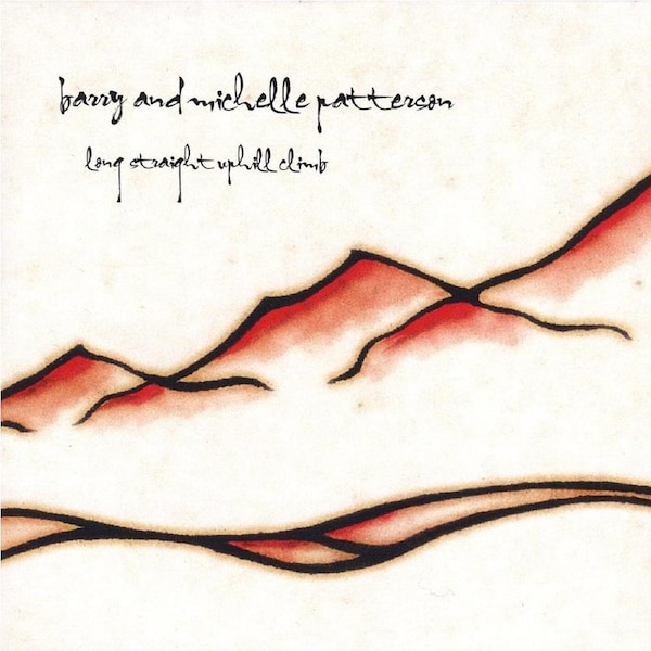 Long Straight Uphill Climb - Barry Patterson CD