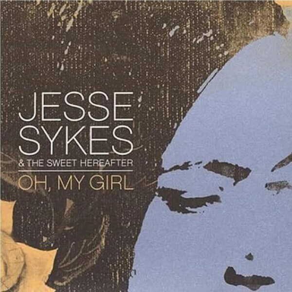 Oh My Girl - Jesse The Sweet Herea Sykes CD
