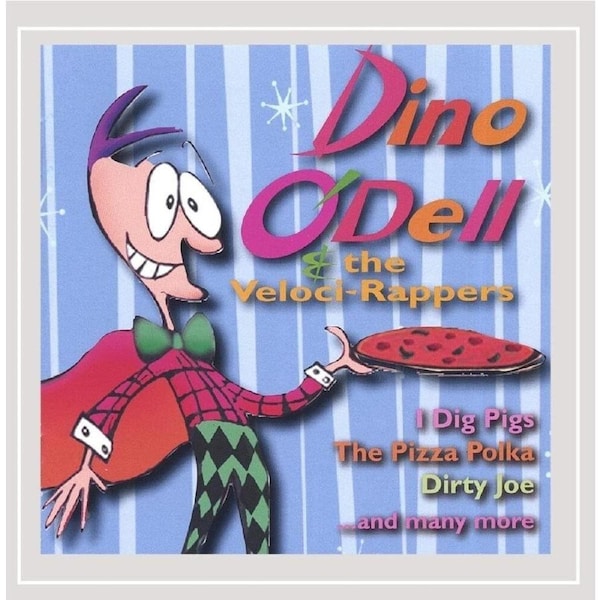 Dino Odell & the Veloci-Rappers - Dino ODell & the Veloci-Rappers CD