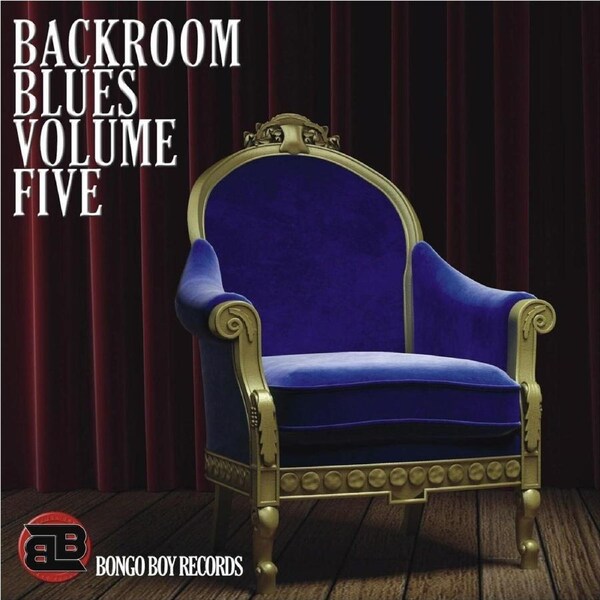 Bongo Boy Records: Backroom Blues, Vol. 5 - Various Artists CD