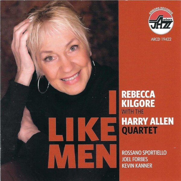 I Like Men - Rebecca Kilgore CD