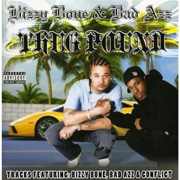 Thug Pound - Bizzy Bone CD