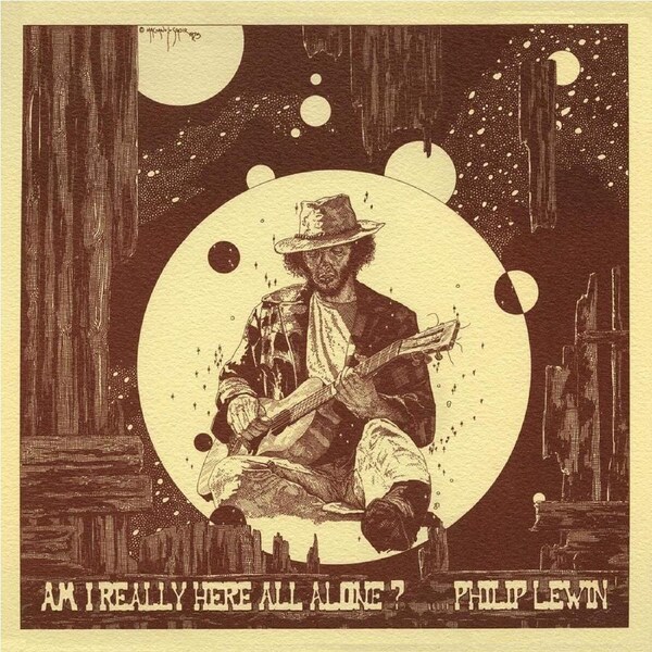 Am I Really Here All Alone - Philip Lewin CD