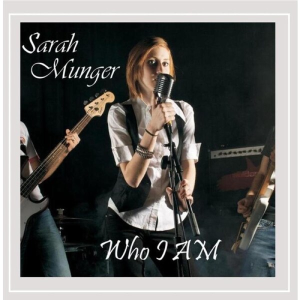Who I Am - Sarah Munger CD