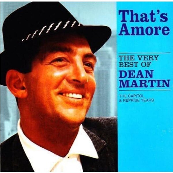 Thats Amorethe Very - Dean Martin CD