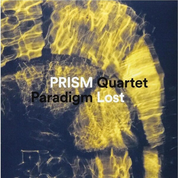 Paradigm Lost - Adams / Prism Quartet CD